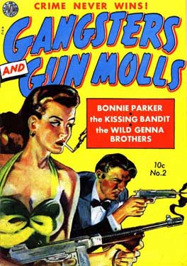 Gangsters and Gun Molls