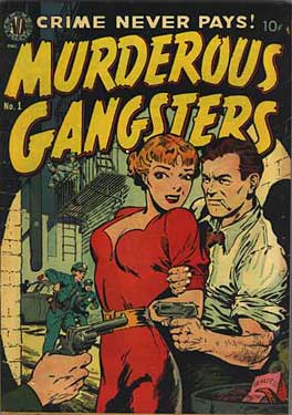 Murderous Gangsters